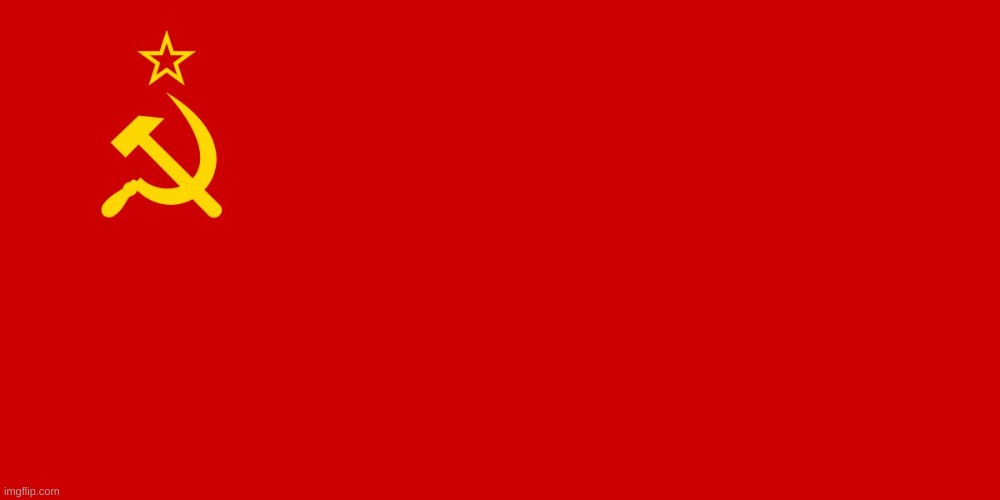 Soviet Flag | image tagged in soviet flag | made w/ Imgflip meme maker