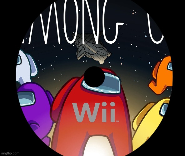 I made the among us wii dvd! | image tagged in memes,among us,wii | made w/ Imgflip meme maker