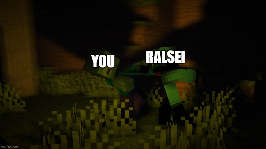 RALSEI; YOU | made w/ Imgflip meme maker