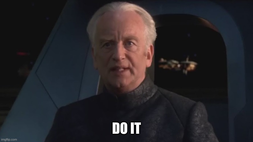DEW IT | DO IT | image tagged in dew it | made w/ Imgflip meme maker