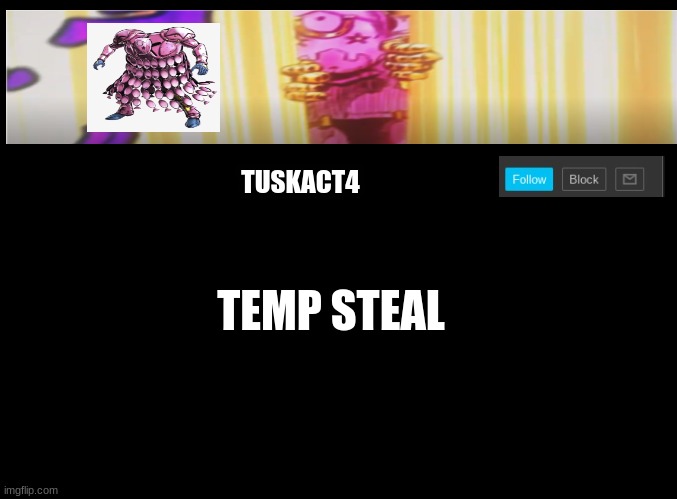 Tusk act 4 announcement | TEMP STEAL | image tagged in tusk act 4 announcement | made w/ Imgflip meme maker