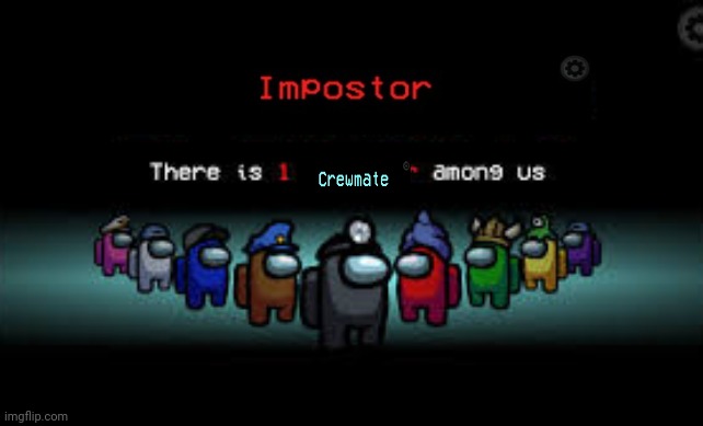 ???? O_O | image tagged in there is 1 imposter among us | made w/ Imgflip meme maker