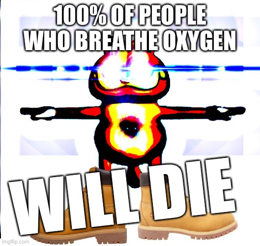 strange deep fried garfield | 100% OF PEOPLE WHO BREATHE OXYGEN; WILL DIE | made w/ Imgflip meme maker
