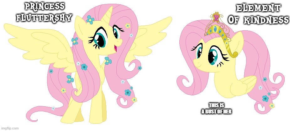 Fluttershy from her AU | PRINCESS FLUTTERSHY; ELEMENT OF KINDNESS; THIS IS A BUST OF HER | image tagged in my little pony friendship is magic,fluttershy,alternate reality | made w/ Imgflip meme maker