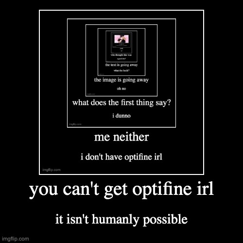 image tagged in funny,demotivationals | made w/ Imgflip demotivational maker