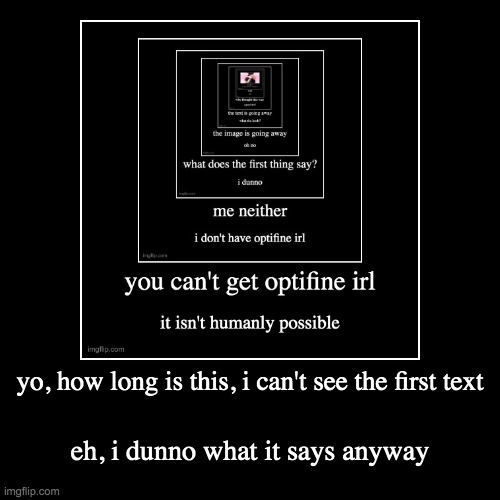 image tagged in funny,demotivationals | made w/ Imgflip demotivational maker