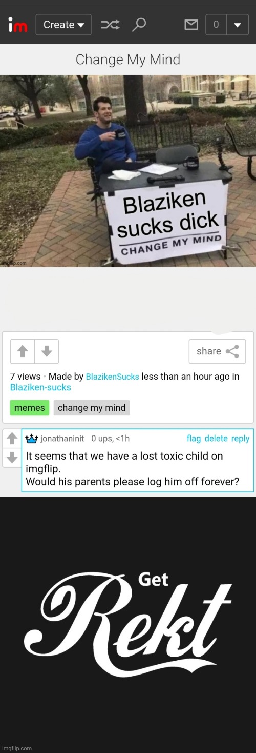 Blaziken hater gets rekt | made w/ Imgflip meme maker