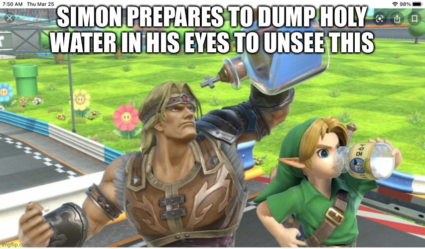 Link and simon drinking | SIMON PREPARES TO DUMP HOLY WATER IN HIS EYES TO UNSEE THIS | image tagged in link and simon drinking | made w/ Imgflip meme maker