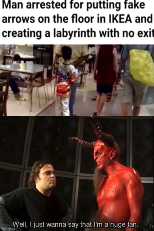 image tagged in i just wanna say that i m a huge fan satan | made w/ Imgflip meme maker