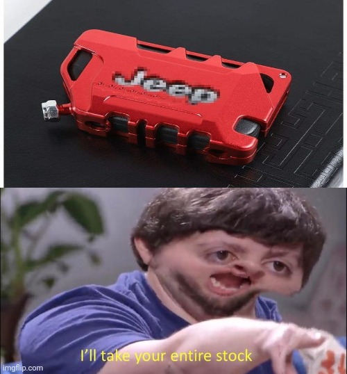 Jeep, You had one job, and you made this as a gasoline can?! | image tagged in i'll take your entire stock,jeep,funny,you had one job,memes | made w/ Imgflip meme maker