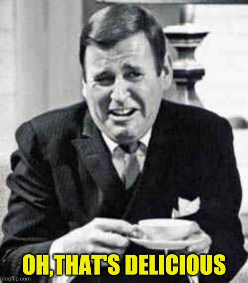 OH,THAT'S DELICIOUS | made w/ Imgflip meme maker