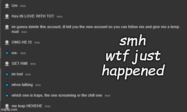 smh wtf just happened | made w/ Imgflip meme maker