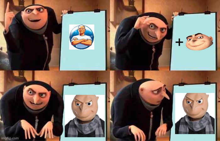 Mod please! | + | image tagged in memes,gru's plan | made w/ Imgflip meme maker