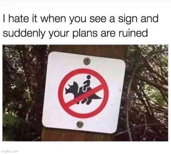 Happens every time! | image tagged in funny signs,oh wow are you actually reading these tags,rick rolled | made w/ Imgflip meme maker