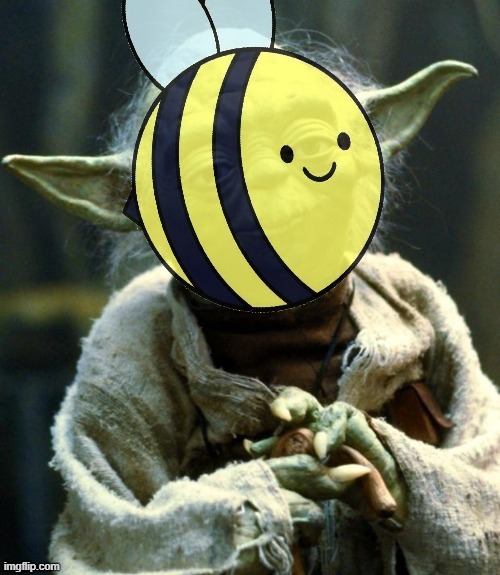 Beez Yoda | image tagged in beez yoda | made w/ Imgflip meme maker