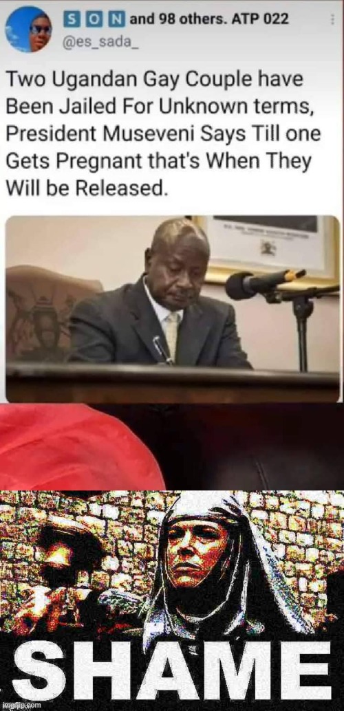 Shame upon Ugandan President Yoweri Museveni. | image tagged in shame bell - game of thrones deep fried 1,lgbt,lgbtq,shame,y shame,african | made w/ Imgflip meme maker