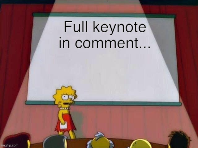 Lisa Simpson's Presentation | Full keynote in comment... | image tagged in lisa simpson's presentation | made w/ Imgflip meme maker