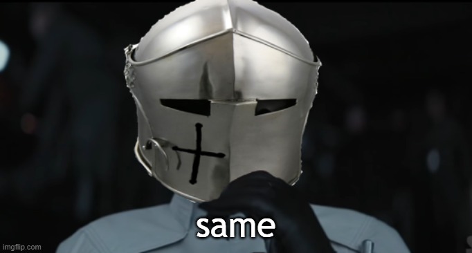 Worried Crusader | same | image tagged in worried crusader | made w/ Imgflip meme maker