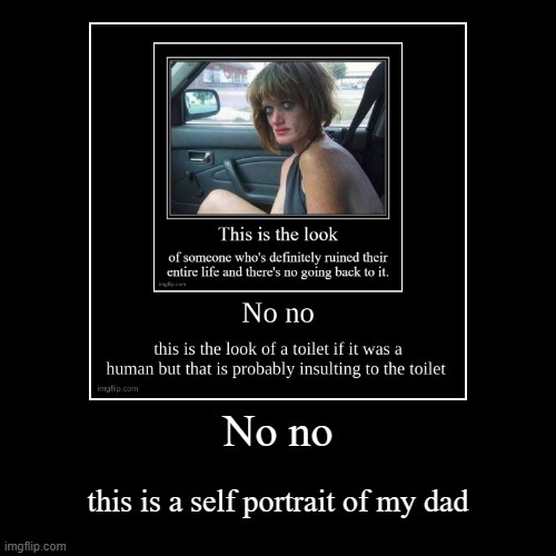 kinda true | image tagged in funny,demotivationals | made w/ Imgflip demotivational maker