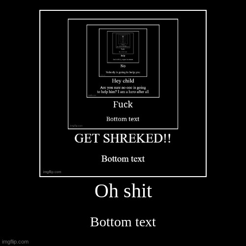 image tagged in funny,demotivationals | made w/ Imgflip demotivational maker