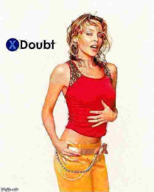 Kylie X doubt 29 deep-fried 3 | image tagged in kylie x doubt 29 deep-fried 3 | made w/ Imgflip meme maker