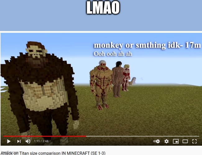 LMAO | LMAO | image tagged in attack on titan,minecraft,meme | made w/ Imgflip meme maker