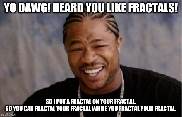 Yo Dawg