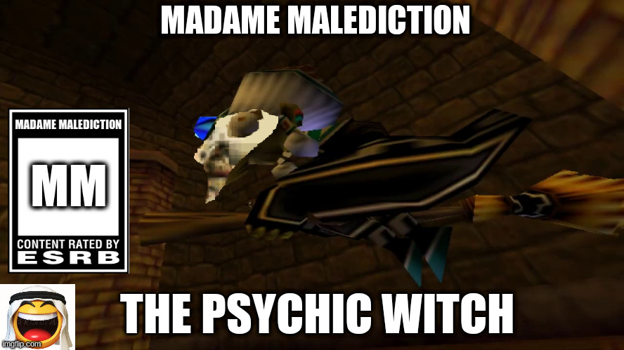 Madame Malediction the Psychic Witch | MADAME MALEDICTION; THE PSYCHIC WITCH | image tagged in video game,nintendo 64 | made w/ Imgflip meme maker