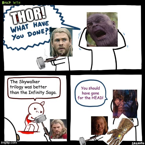 Thor what have you done? | image tagged in funny | made w/ Imgflip meme maker
