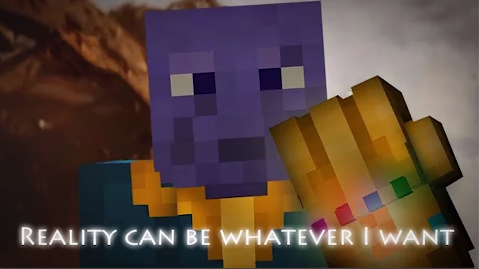Reality Can Be Whatever I Want Minecraft Version Blank Meme Template
