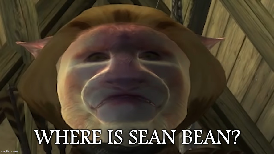Where is Sean Bean | WHERE IS SEAN BEAN? | image tagged in autism cat where is x,autism cat,elder scrolls,oblivion,where is sean bean,andalus font | made w/ Imgflip meme maker
