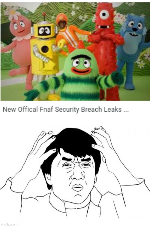 h | image tagged in memes,jackie chan wtf,fail,fails,fnaf,five nights at freddy's | made w/ Imgflip meme maker