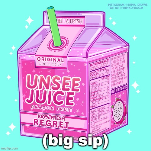 (big sip) | made w/ Imgflip meme maker