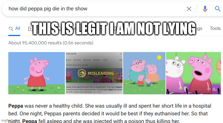 HOW THE F*CK DID THIS GET ON GOOGLE | THIS IS LEGIT I AM NOT LYING | image tagged in peppa pig,dark humor | made w/ Imgflip meme maker