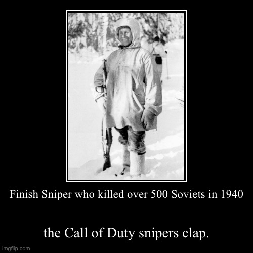 Remember the Soviet-Finish War | image tagged in funny,demotivationals | made w/ Imgflip demotivational maker