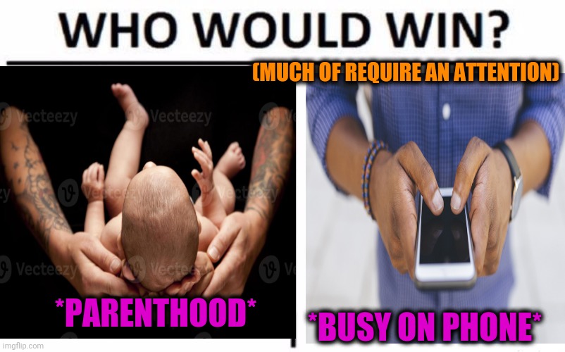 -They are the same logo. | (MUCH OF REQUIRE AN ATTENTION); *PARENTHOOD*; *BUSY ON PHONE* | image tagged in planned parenthood,iphone,mobile,modern problems,who would win,holding hands | made w/ Imgflip meme maker