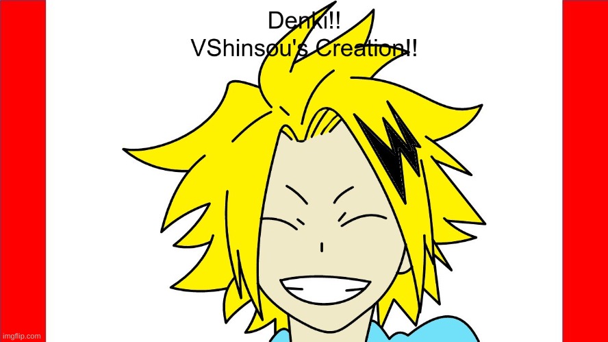 Support the VShinsou's creation!! Here's a Denki one!! For Denki my love! | image tagged in anime,my hero academia,drawing | made w/ Imgflip meme maker