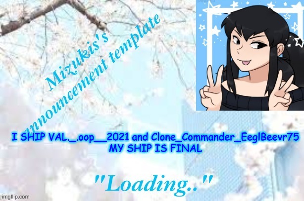SHIPPPP | I SHIP VAL._.oop__2021 and Clone_Commander_EeglBeevr75

MY SHIP IS FINAL | image tagged in ship | made w/ Imgflip meme maker