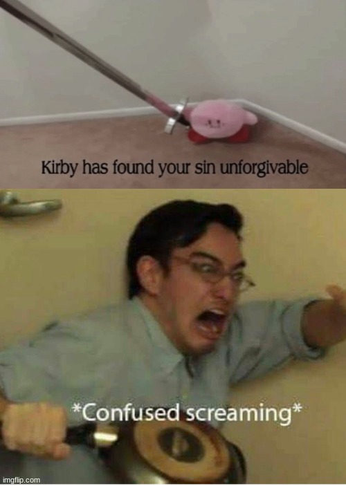 confused screaming | image tagged in confused screaming | made w/ Imgflip meme maker