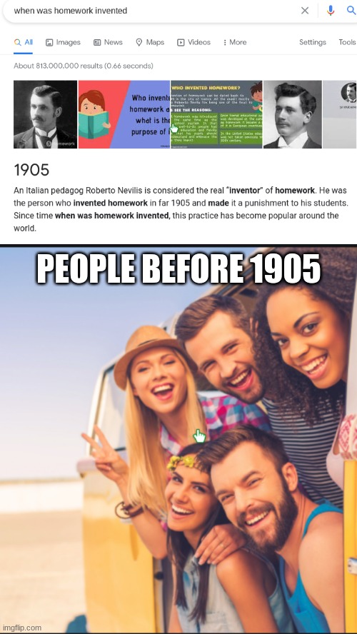 chance my mind | PEOPLE BEFORE 1905 | image tagged in school sucks,fun | made w/ Imgflip meme maker