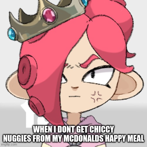 and no, i dont eat happy meals anymore | WHEN I DONT GET CHICCY NUGGIES FROM MY MCDONALDS HAPPY MEAL | image tagged in angry pearlfan23 as a octoling,splatoon,splatoon 2,splatoon 3,mcdonalds,chicken nuggets | made w/ Imgflip meme maker
