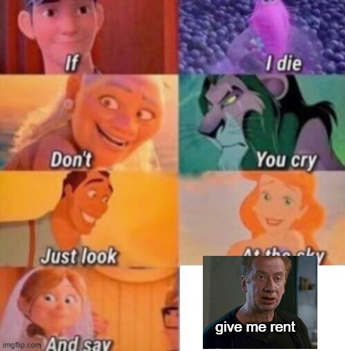If I Die | give me rent | image tagged in if i die | made w/ Imgflip meme maker
