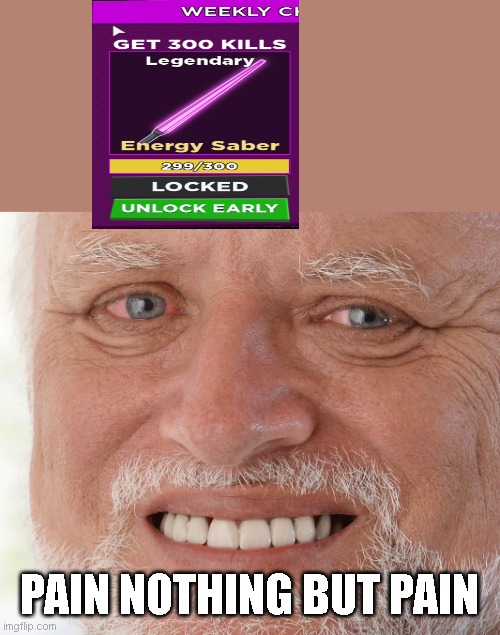 Hide the Pain Harold |  PAIN NOTHING BUT PAIN | image tagged in hide the pain harold,never gonna give you up | made w/ Imgflip meme maker