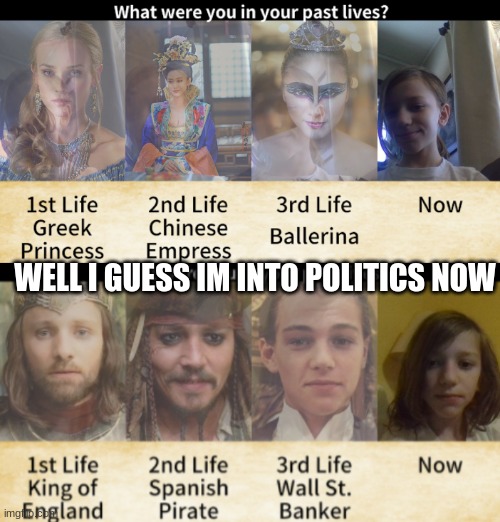 *megalovania stops* | WELL I GUESS IM INTO POLITICS NOW | made w/ Imgflip meme maker