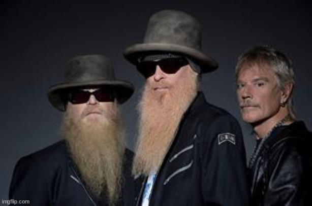 zz top rules 2 | image tagged in zz top rules 2 | made w/ Imgflip meme maker