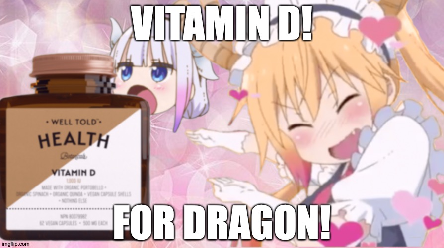 Worth It | VITAMIN D! FOR DRAGON! https://www.youtube.com/watch?v=V_JmxjFQoSY | image tagged in memes,miss,kobe,yoshi,dragon,maid | made w/ Imgflip meme maker