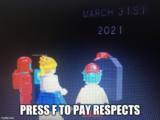 guys its march 31st Rip Mario | PRESS F TO PAY RESPECTS | made w/ Imgflip meme maker