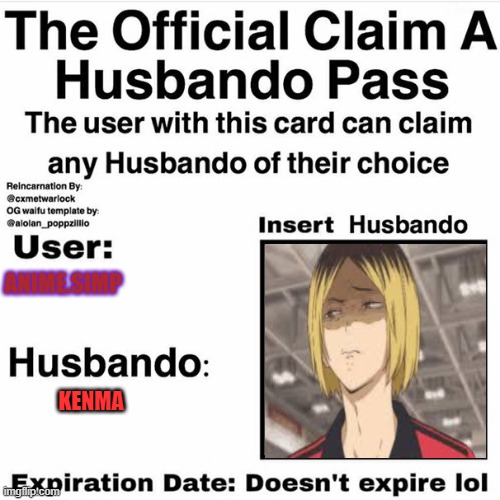 love the pic | ANIME.SIMP; KENMA | image tagged in claim your husbando | made w/ Imgflip meme maker