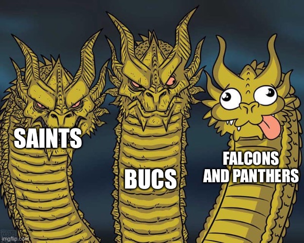 NFC south | BUCS; SAINTS; FALCONS AND PANTHERS | image tagged in three dragons,nfl | made w/ Imgflip meme maker