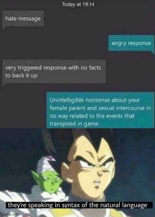 Heh heh | image tagged in vegeta,syntax of the natural language | made w/ Imgflip meme maker